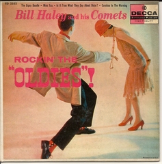 Bill Haley and his Comets, Rockin' the Oldies, Decca ED-2532 © 1957.